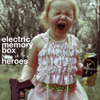 electric Memory Box - Heroes