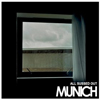 Munich - All Sussed Out